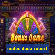 nudes duda rubert